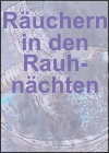 Räuchern in Rauhnächten